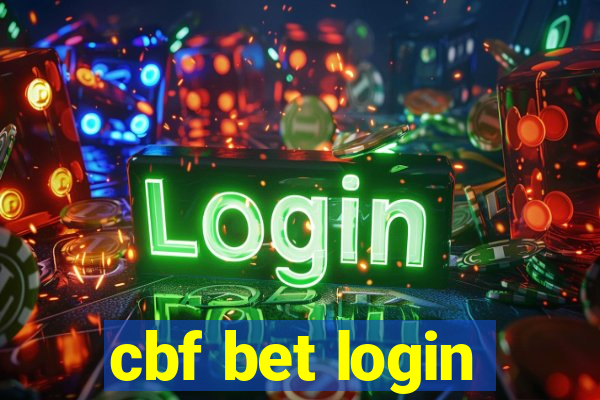 cbf bet login